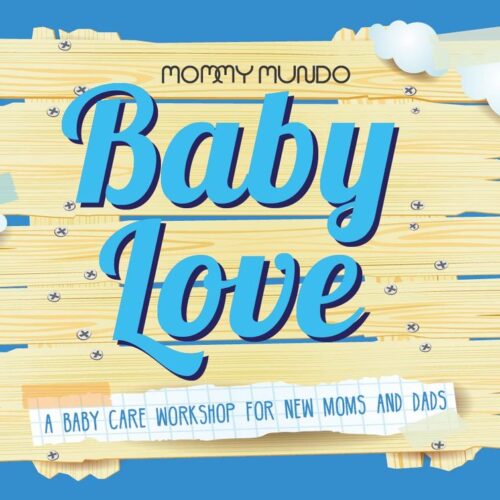 Baby Love: Tender Loving Care for Infants