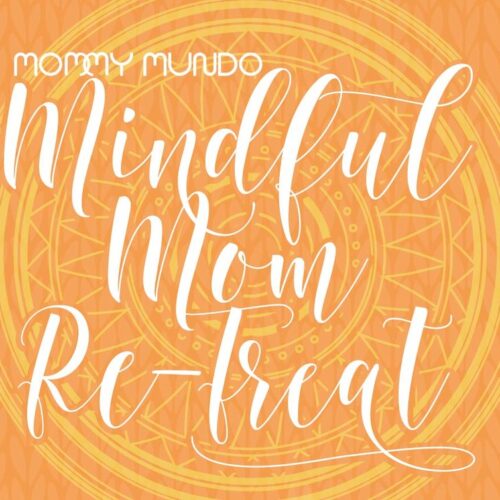Mindful Mom Re-Treat Goes North
