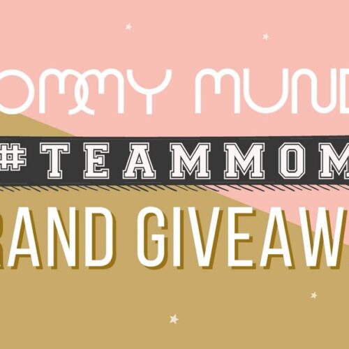 Mommy Mundo #TeamMom Grand Giveaway