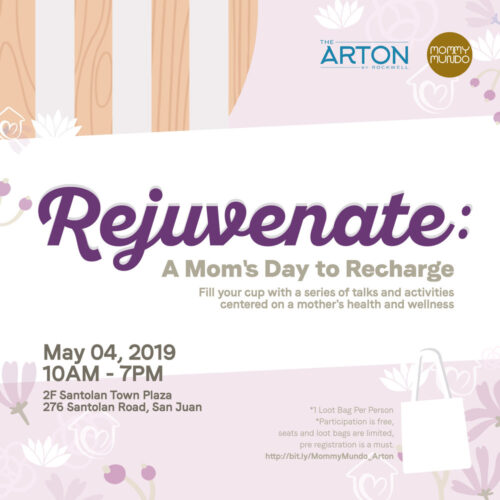 Rejuvenate: A Mom’s Day To Recharge, May 4 at Santolan Town Plaza