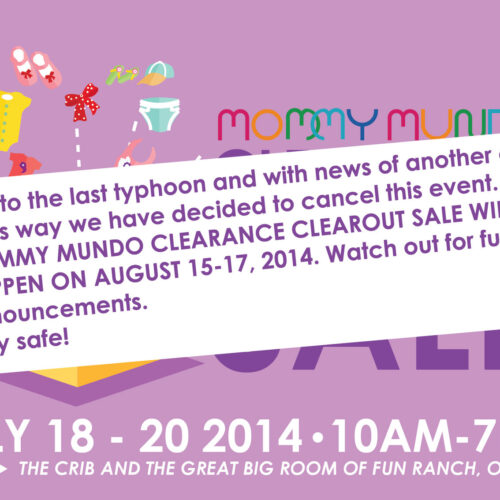 Mommy Mundo’s Clearance Clearout Sale – MOVED TO AUGUST