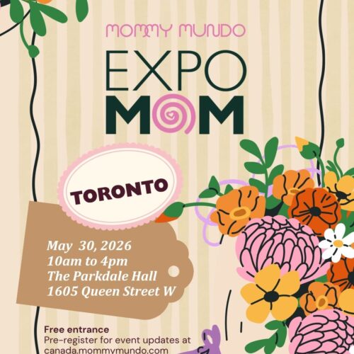 Expo Mom Toronto Launches in the City, Bringing Connection, Community, and Resources to Modern Mom